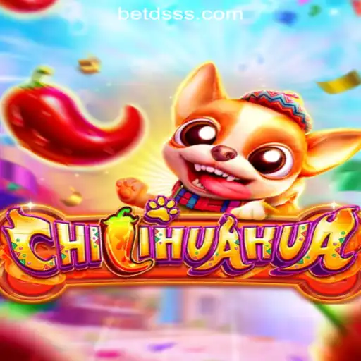 CHILIHUAHUA: Exploring the Exciting World of DSSS.com Oficial Slots Brasil #1