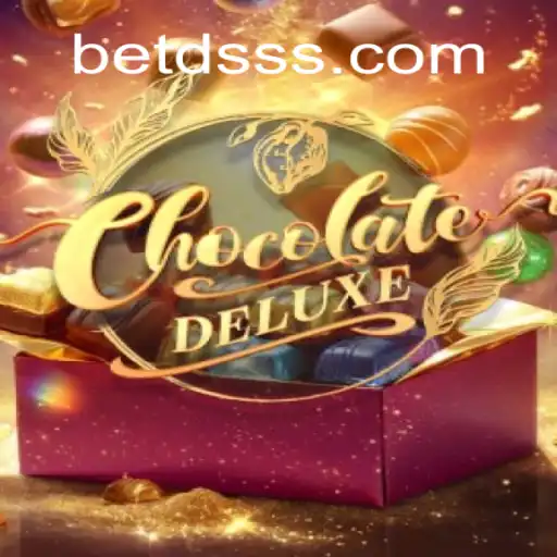 Discover the Sweet World of ChocolateDeluxe - A Top Contender in DSSS.com Oficial Slots Brasil #1